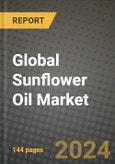 Global Sunflower Oil Market Outlook Report: Industry Size, Competition, Trends and Growth Opportunities by Region, YoY Forecasts from 2024 to 2031- Product Image