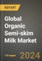 Global Organic Semi-skim Milk Market Outlook Report: Industry Size, Competition, Trends and Growth Opportunities by Region, YoY Forecasts from 2024 to 2031 - Product Thumbnail Image