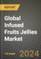 Global Infused Fruits Jellies Market Outlook Report: Industry Size, Competition, Trends and Growth Opportunities by Region, YoY Forecasts from 2024 to 2031 - Product Image