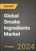 Global Smoke Ingredients Market Outlook Report: Industry Size, Competition, Trends and Growth Opportunities by Region, YoY Forecasts from 2024 to 2031- Product Image