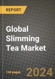 Global Slimming Tea Market Outlook Report: Industry Size, Competition, Trends and Growth Opportunities by Region, YoY Forecasts from 2024 to 2031- Product Image