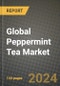 Global Peppermint Tea Market Outlook Report: Industry Size, Competition, Trends and Growth Opportunities by Region, YoY Forecasts from 2024 to 2031 - Product Image