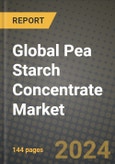 Global Pea Starch Concentrate Market Outlook Report: Industry Size, Competition, Trends and Growth Opportunities by Region, YoY Forecasts from 2024 to 2031- Product Image