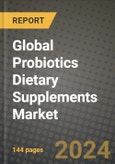 Global Probiotics Dietary Supplements Market Outlook Report: Industry Size, Competition, Trends and Growth Opportunities by Region, YoY Forecasts from 2024 to 2031- Product Image