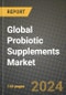 Global Probiotic Supplements Market Outlook Report: Industry Size, Competition, Trends and Growth Opportunities by Region, YoY Forecasts from 2024 to 2031 - Product Thumbnail Image