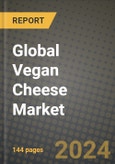 Global Vegan Cheese Market Outlook Report: Industry Size, Competition, Trends and Growth Opportunities by Region, YoY Forecasts from 2024 to 2031- Product Image