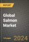 Salmon Market Outlook Report: Industry Size, Competition, Trends and Growth Opportunities by Region, YoY Forecasts from 2024 to 2031 - Product Image