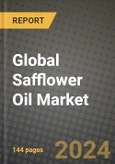 Global Safflower Oil Market Outlook Report: Industry Size, Competition, Trends and Growth Opportunities by Region, YoY Forecasts from 2024 to 2031- Product Image