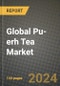 Global Pu-erh Tea Market Outlook Report: Industry Size, Competition, Trends and Growth Opportunities by Region, YoY Forecasts from 2024 to 2031 - Product Image