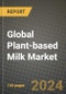 Global Plant-based Milk Market Outlook Report: Industry Size, Competition, Trends and Growth Opportunities by Region, YoY Forecasts from 2024 to 2031 - Product Image