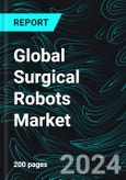 Global Surgical Robots Market Report by Area of Surgery (Orthopaedic Surgery, Laparoscopy, Gynaecological Surgery, Cardiovascular, Neurosurgery, Urology, Other Areas of Surgery), Component (Accessory, Service, Surgical System), Countries and Company Analysis, 2024-2032- Product Image