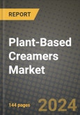 Plant-Based Creamers Market Outlook Report: Industry Size, Competition, Trends and Growth Opportunities by Region, YoY Forecasts from 2024 to 2031- Product Image