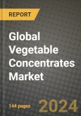 Global Vegetable Concentrates Market Outlook Report: Industry Size, Competition, Trends and Growth Opportunities by Region, YoY Forecasts from 2024 to 2031- Product Image