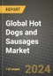 Global Hot Dogs and Sausages Market Outlook Report: Industry Size, Competition, Trends and Growth Opportunities by Region, YoY Forecasts from 2024 to 2031 - Product Thumbnail Image