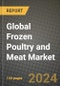 Global Frozen Poultry and Meat Market Outlook Report: Industry Size, Competition, Trends and Growth Opportunities by Region, YoY Forecasts from 2024 to 2031 - Product Thumbnail Image