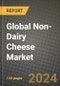 Global Non-Dairy Cheese Market Outlook Report: Industry Size, Competition, Trends and Growth Opportunities by Region, YoY Forecasts from 2024 to 2031 - Product Image