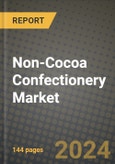 Non-Cocoa Confectionery Market Outlook Report: Industry Size, Competition, Trends and Growth Opportunities by Region, YoY Forecasts from 2024 to 2031- Product Image