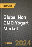 Global Non GMO Yogurt Market Outlook Report: Industry Size, Competition, Trends and Growth Opportunities by Region, YoY Forecasts from 2024 to 2031- Product Image