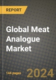 Global Meat Analogue Market Outlook Report: Industry Size, Competition, Trends and Growth Opportunities by Region, YoY Forecasts from 2024 to 2031- Product Image