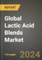 Global Lactic Acid Blends Market Outlook Report: Industry Size, Competition, Trends and Growth Opportunities by Region, YoY Forecasts from 2024 to 2031 - Product Image
