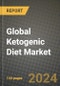 Global Ketogenic Diet Market Outlook Report: Industry Size, Competition, Trends and Growth Opportunities by Region, YoY Forecasts from 2024 to 2031 - Product Image