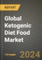 Global Ketogenic Diet Food Market Outlook Report: Industry Size, Competition, Trends and Growth Opportunities by Region, YoY Forecasts from 2024 to 2031 - Product Image
