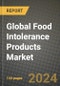 Global Food Intolerance Products Market Outlook Report: Industry Size, Competition, Trends and Growth Opportunities by Region, YoY Forecasts from 2024 to 2031 - Product Image