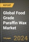 Global Food Grade Paraffin Wax Market Outlook Report: Industry Size, Competition, Trends and Growth Opportunities by Region, YoY Forecasts from 2024 to 2031 - Product Image