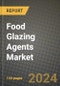 Food Glazing Agents Market Outlook Report: Industry Size, Competition, Trends and Growth Opportunities by Region, YoY Forecasts from 2024 to 2031 - Product Image