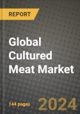 Global Cultured Meat Market Outlook Report: Industry Size, Competition, Trends and Growth Opportunities by Region, YoY Forecasts from 2024 to 2031- Product Image