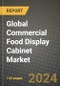 Global Commercial Food Display Cabinet Market Outlook Report: Industry Size, Competition, Trends and Growth Opportunities by Region, YoY Forecasts from 2024 to 2031 - Product Image
