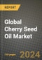 Global Cherry Seed Oil Market Outlook Report: Industry Size, Competition, Trends and Growth Opportunities by Region, YoY Forecasts from 2024 to 2031 - Product Image