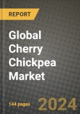 Global Cherry Chickpea Market Outlook Report: Industry Size, Competition, Trends and Growth Opportunities by Region, YoY Forecasts from 2024 to 2031- Product Image