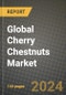 Global Cherry Chestnuts Market Outlook Report: Industry Size, Competition, Trends and Growth Opportunities by Region, YoY Forecasts from 2024 to 2031 - Product Image