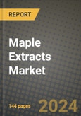 Maple Extracts Market Outlook Report: Industry Size, Competition, Trends and Growth Opportunities by Region, YoY Forecasts from 2024 to 2031- Product Image