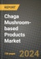 Chaga Mushroom-based Products Market: Industry Size, Share, Competition, Trends, Growth Opportunities and Forecasts by Region - Insights and Outlook by Product, 2024 to 2031 - Product Thumbnail Image