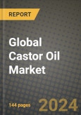 Global Castor Oil Market Outlook Report: Industry Size, Competition, Trends and Growth Opportunities by Region, YoY Forecasts from 2024 to 2031- Product Image