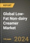 Global Low-Fat Non-dairy Creamer Market Outlook Report: Industry Size, Competition, Trends and Growth Opportunities by Region, YoY Forecasts from 2024 to 2031 - Product Image