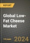 Global Low-Fat Cheese Market Outlook Report: Industry Size, Competition, Trends and Growth Opportunities by Region, YoY Forecasts from 2024 to 2031 - Product Image