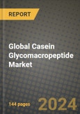 Global Casein Glycomacropeptide Market Outlook Report: Industry Size, Competition, Trends and Growth Opportunities by Region, YoY Forecasts from 2024 to 2031- Product Image