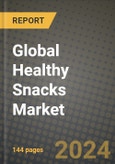 Global Healthy Snacks Market Outlook Report: Industry Size, Competition, Trends and Growth Opportunities by Region, YoY Forecasts from 2024 to 2031- Product Image