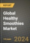 Global Healthy Smoothies Market Outlook Report: Industry Size, Competition, Trends and Growth Opportunities by Region, YoY Forecasts from 2024 to 2031 - Product Thumbnail Image