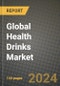 Global Health Drinks Market Outlook Report: Industry Size, Competition, Trends and Growth Opportunities by Region, YoY Forecasts from 2024 to 2031 - Product Image