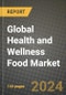 Global Health and Wellness Food Market Outlook Report: Industry Size, Competition, Trends and Growth Opportunities by Region, YoY Forecasts from 2024 to 2031 - Product Image