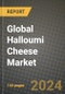 Global Halloumi Cheese Market Outlook Report: Industry Size, Competition, Trends and Growth Opportunities by Region, YoY Forecasts from 2024 to 2031 - Product Image