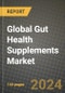 Global Gut Health Supplements Market Outlook Report: Industry Size, Competition, Trends and Growth Opportunities by Region, YoY Forecasts from 2024 to 2031 - Product Image