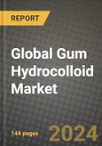 Global Gum Hydrocolloid Market Outlook Report: Industry Size, Competition, Trends and Growth Opportunities by Region, YoY Forecasts from 2024 to 2031- Product Image