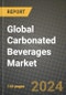 Global Carbonated Beverages Market Outlook Report: Industry Size, Competition, Trends and Growth Opportunities by Region, YoY Forecasts from 2024 to 2031 - Product Image