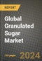 Global Granulated Sugar Market Outlook Report: Industry Size, Competition, Trends and Growth Opportunities by Region, YoY Forecasts from 2024 to 2031 - Product Image