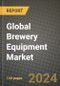 Global Brewery Equipment Market Outlook Report: Industry Size, Competition, Trends and Growth Opportunities by Region, YoY Forecasts from 2024 to 2031 - Product Thumbnail Image